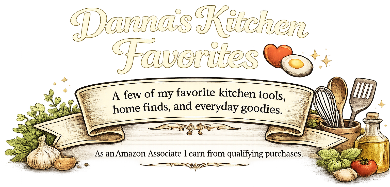 Danna's Kitchen Favorites